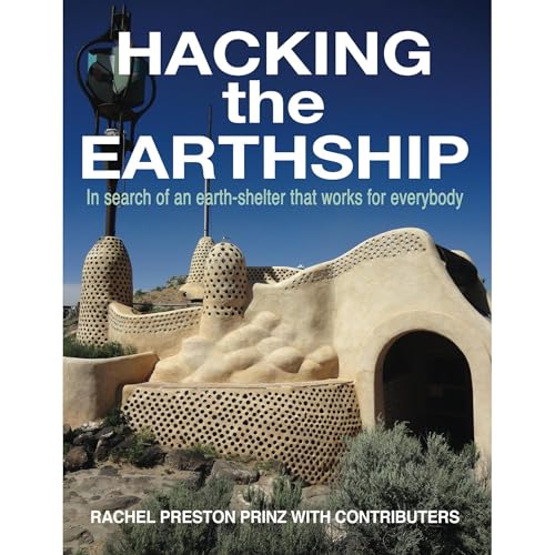 Hacking the Earthship by Rachel Prinz