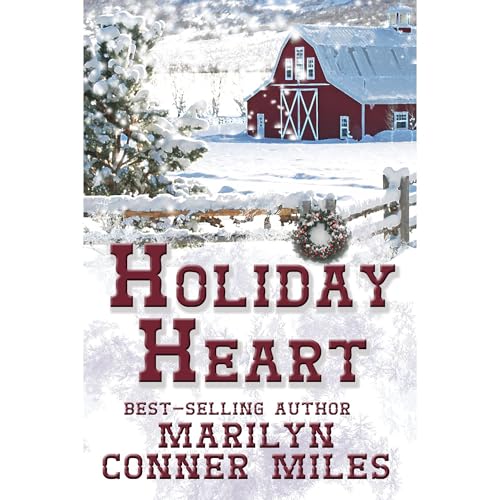 Holiday Heart by Marilyn Conner Miles