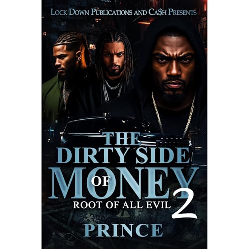 The Dirty Side Of Money 2