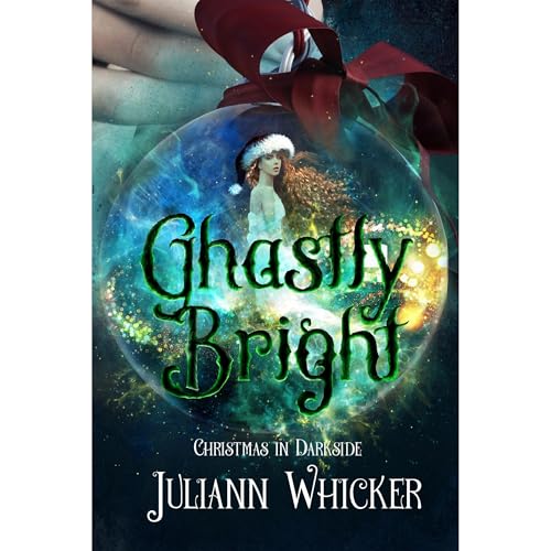 Ghastly Bright by Juliann Whicker