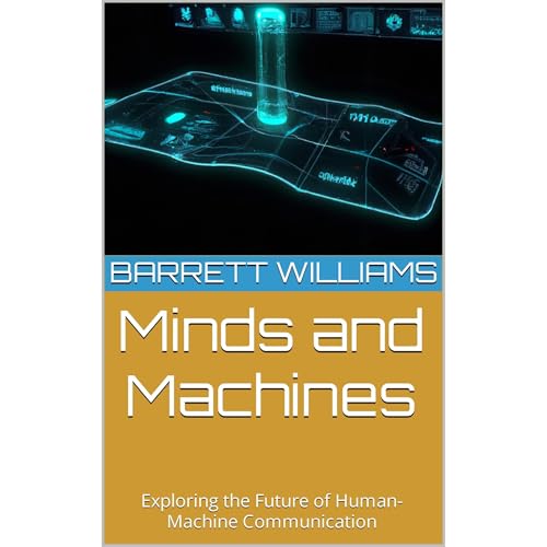 Minds and Machines by Barrett Williams