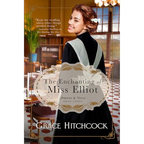 The Enchanting of Miss Elliot