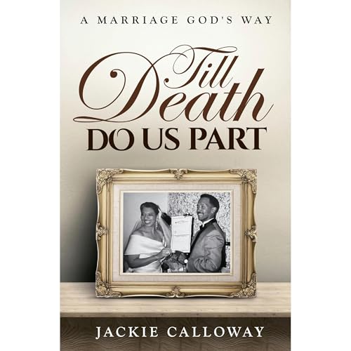 Till Death Do Us Part by Jackie Calloway