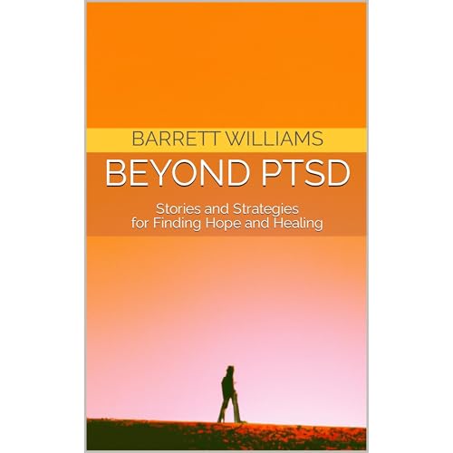 Beyond PTSD by Barrett Williams