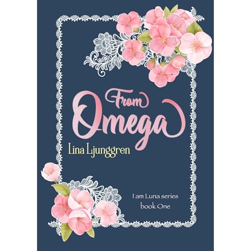From Omega by Lina Ljunggren