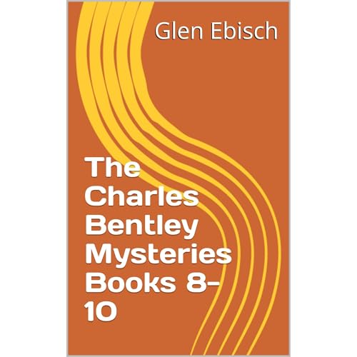 The Charles Bentley Mysteries Books 8-10