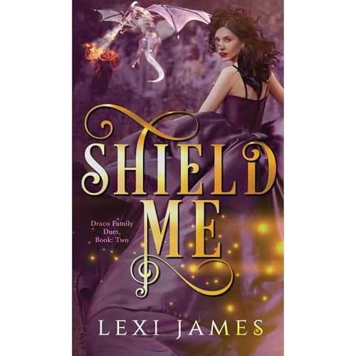 Shield Me by Lexi James