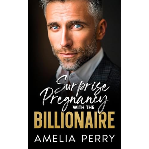 Surprise Pregnancy with the Billionaire