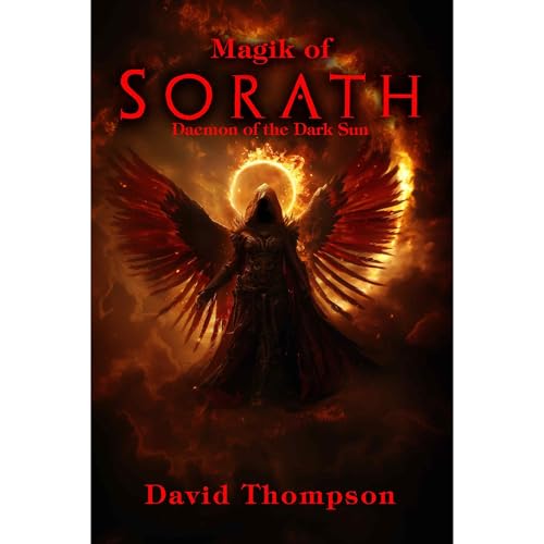 The Magik of Sorath by David Thompson