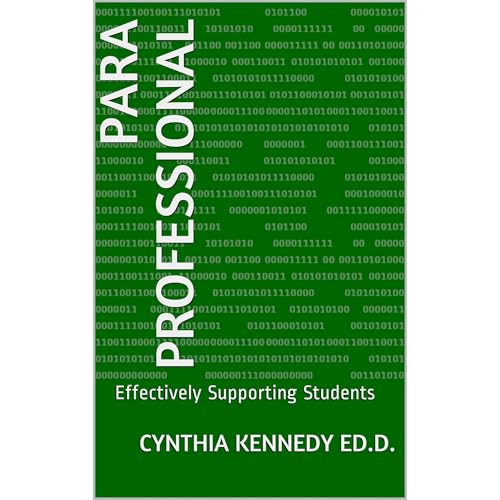 Para Professional by Cynthia Kennedy Ed.D.