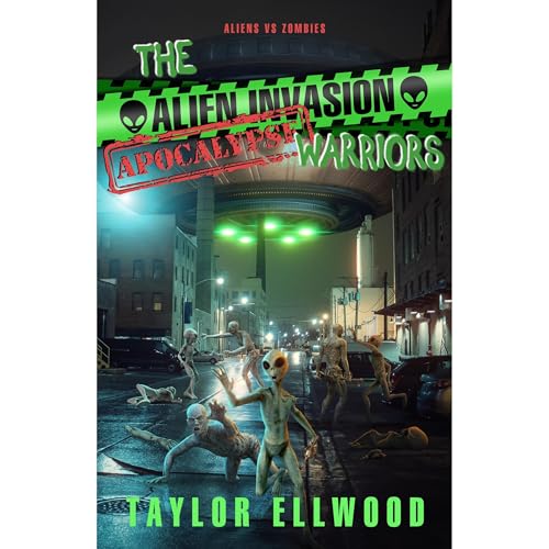 The Alien Invasion Apocalypse Warriors