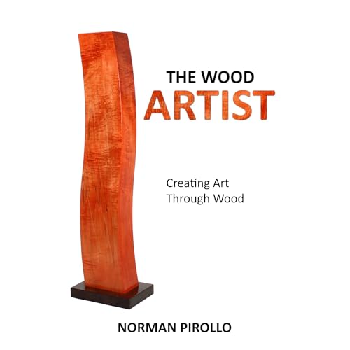 The Wood Artist: Creating Art Through Wood