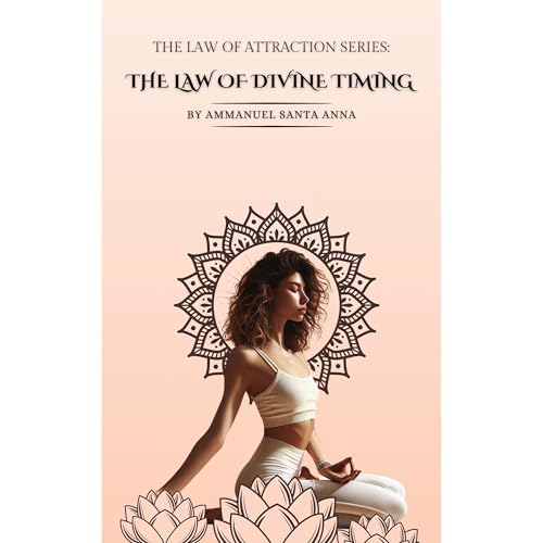 The Law of Divine Timing