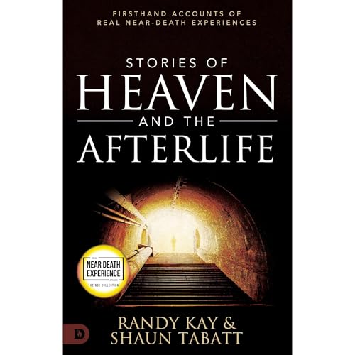 Stories of Heaven and the Afterlife