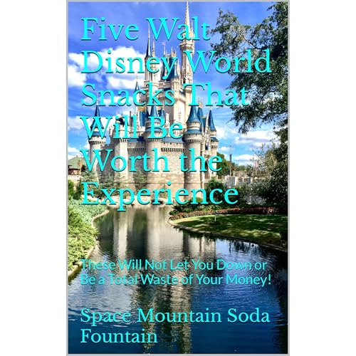 Five Walt Disney World Snacks That Will Be Worth the Experience by Space Mountain Soda Fountain