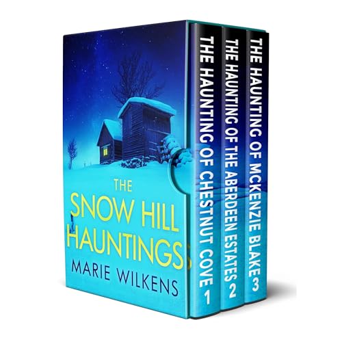 The Snow Hill Hauntings: A Riveting Haunted House Mystery Boxset