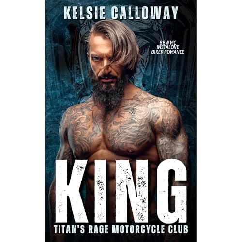 King by Kelsie Calloway