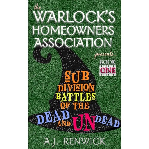 Subdivision Battles of the Dead and Undead by A.J. Renwick