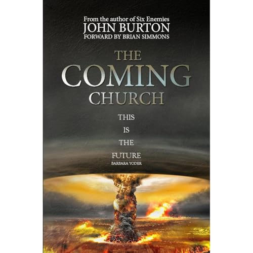 The Coming Church by John Burton