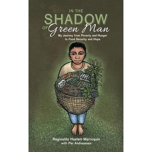 In the Shadow of Green Man by Reginaldo Haslett-Marroquin