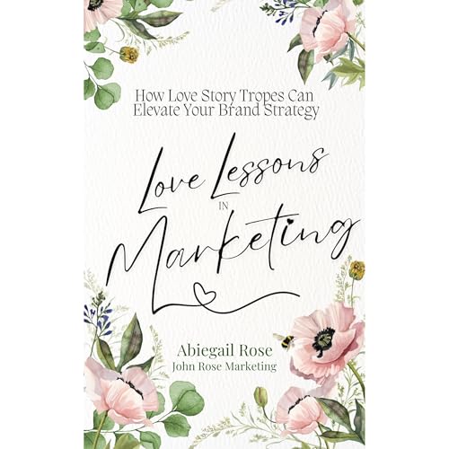 Love Lessons in Marketing