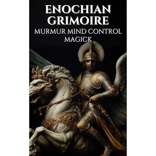 Enochian Grimoire - Murmur Mind Control Magick