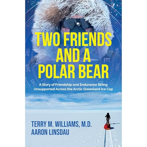 Two Friends and a Polar Bear by Terry Williams