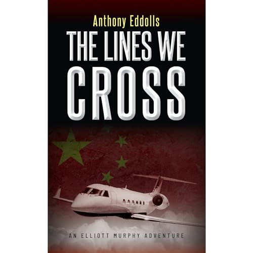 The Lines We Cross by Anthony Eddolls