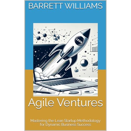 Agile Ventures by Barrett Williams