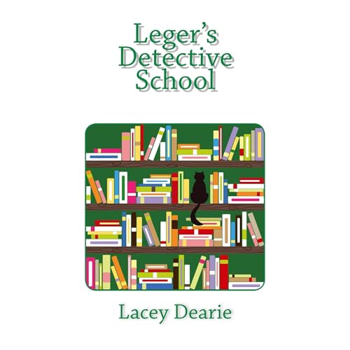 Leger's Detective School