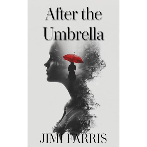 After the Umbrella