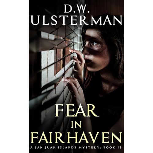 Fear in Fairhaven