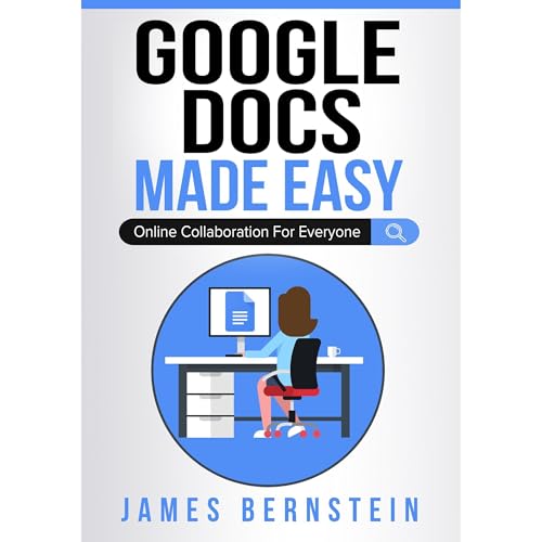 Google Docs Made Easy