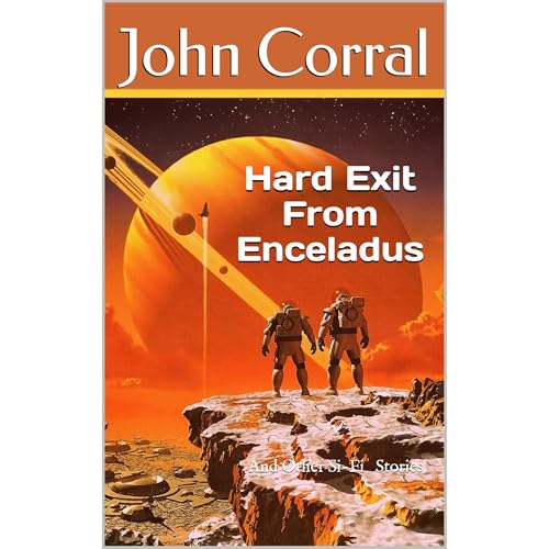 Hard Exit From Enceladus by John Corral