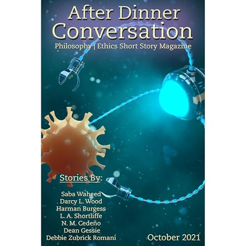 After Dinner Conversation Magazine (October, 2021) by Saba Waheed