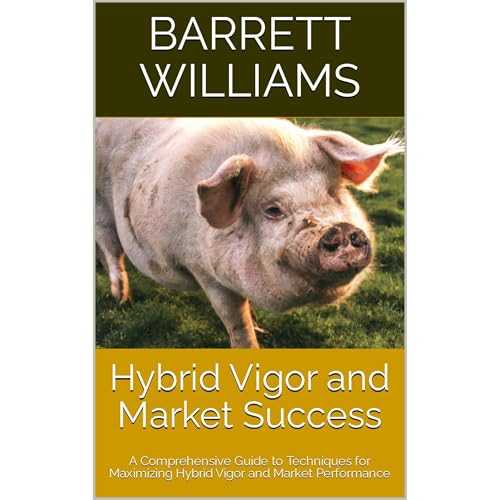 Hybrid Vigor and Market Success by Barrett Williams