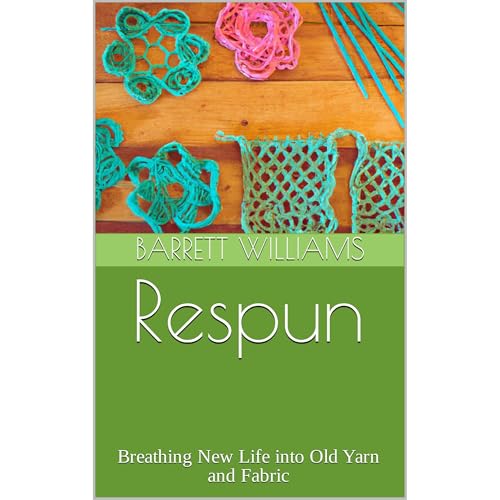 Respun by Barrett Williams