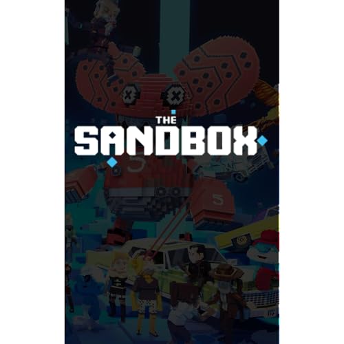 The Sandbox Game: A Definitive Guide To The Sandbox, $SAND & $LAND