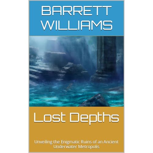 Lost Depths by Barrett Williams