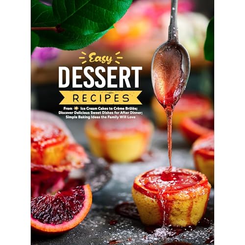 Easy Dessert Recipes by BookSumo Press