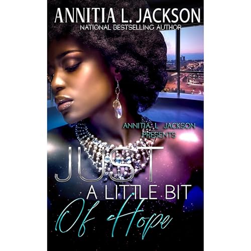 Just A Little Bit of Hope