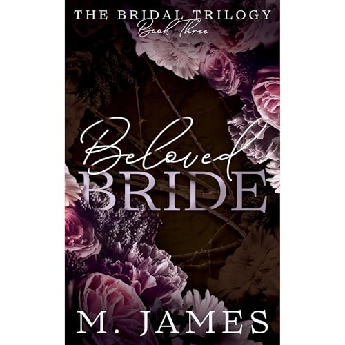Beloved Bride (A Dark Mafia Arranged Marriage Romance)