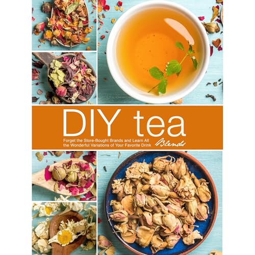 DIY Tea Blends