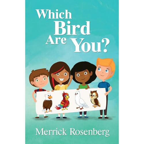 Which Bird Are You? by Merrick Rosenberg