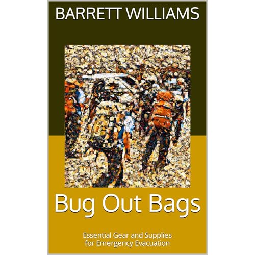 Bug Out Bags by Barrett Williams