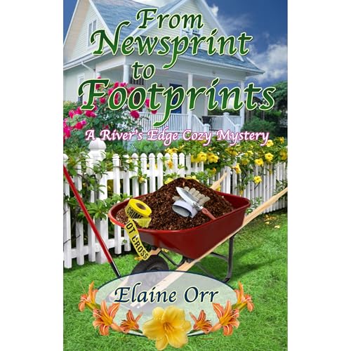 From Newsprint to Footprints by Elaine Orr