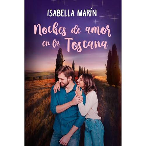 Noches de amor en la Toscana