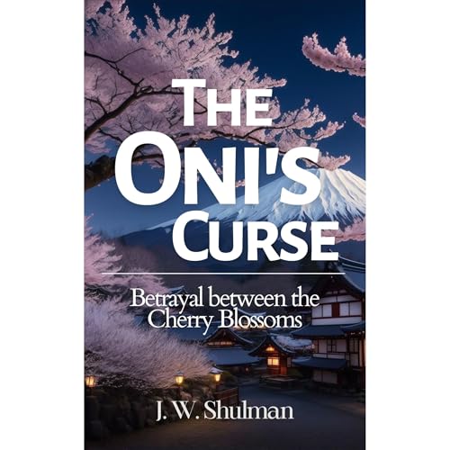 The Oni's Curse by J. W. Shulman