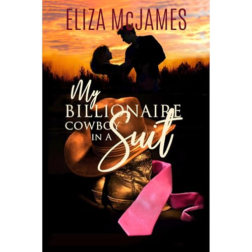 My Billionaire Cowboy In A Suit