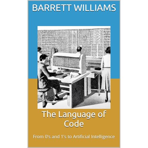 The Language of Code by Barrett Williams